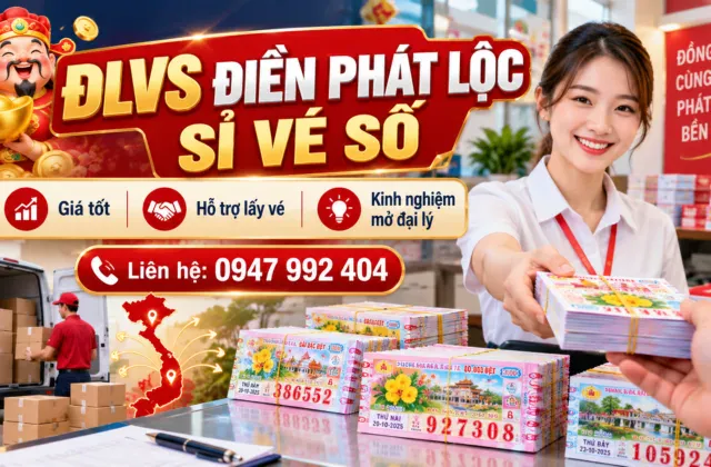 ĐLVS Điền Phát Lộc sỉ vé số – Giá tốt, hỗ trợ mở đại lý