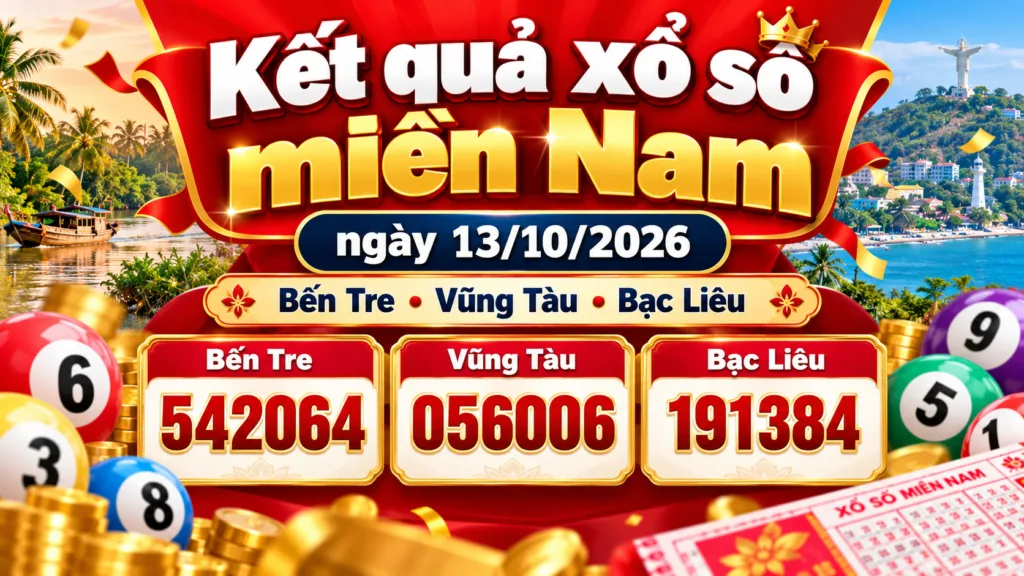 Kết quả xổ số miền Nam 13/10/2026