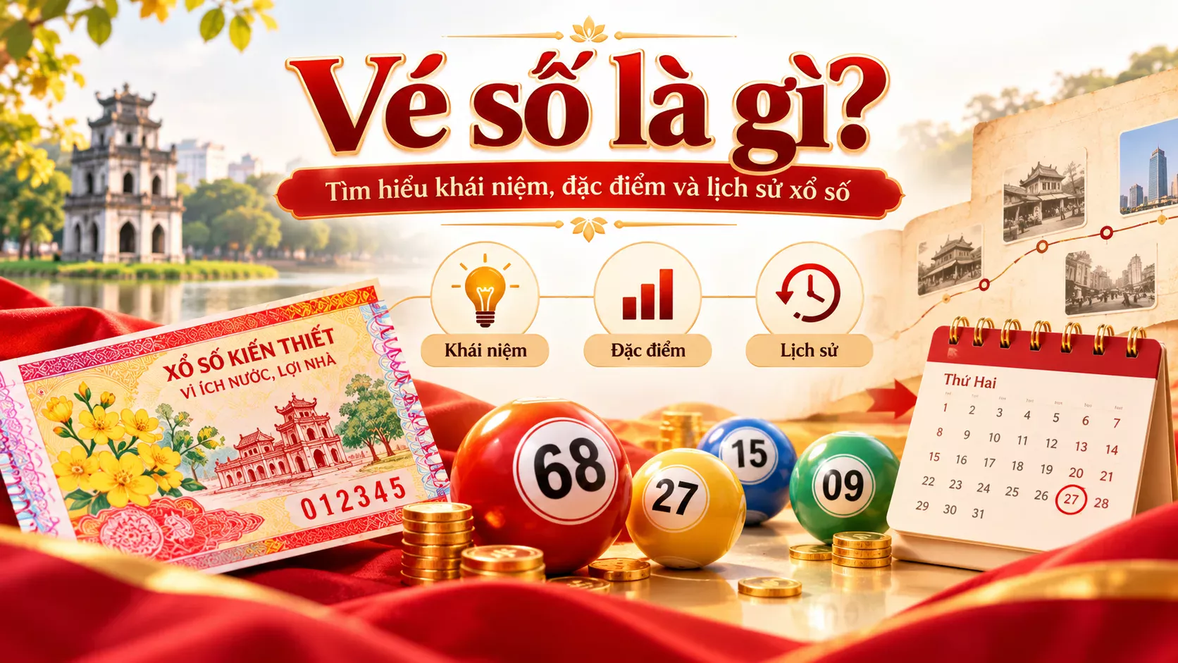Vé số là gì? Tìm hiểu khái niệm, đặc điểm và lịch sử xổ số Vé số là gì? Tìm hiểu khái niệm, đặc điểm và lịch sử xổ số